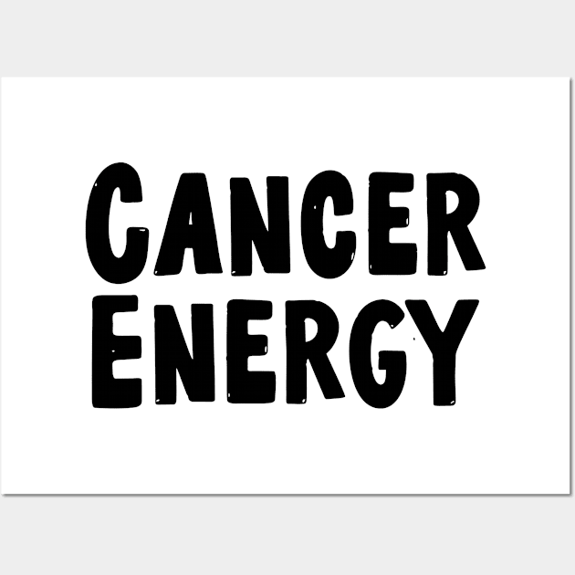 Cancer energy Wall Art by Sloop